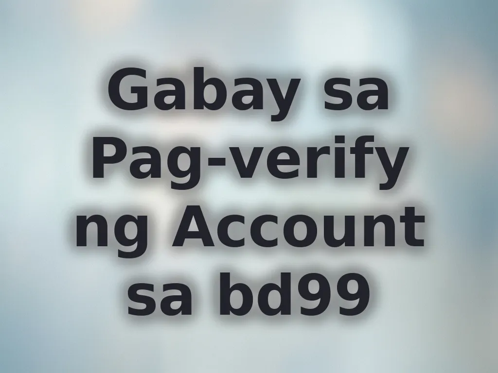 Account Verification Guide